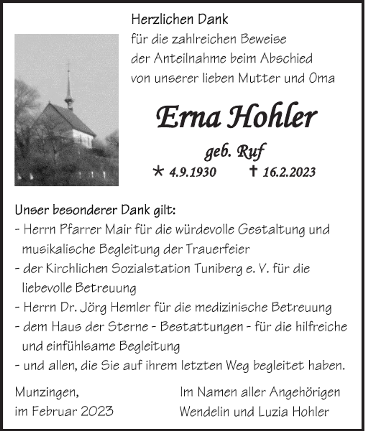 <p>Erna Hohler<br />geb. Ruf<br />4.9.1930</p><p> 16.2.2023</p>