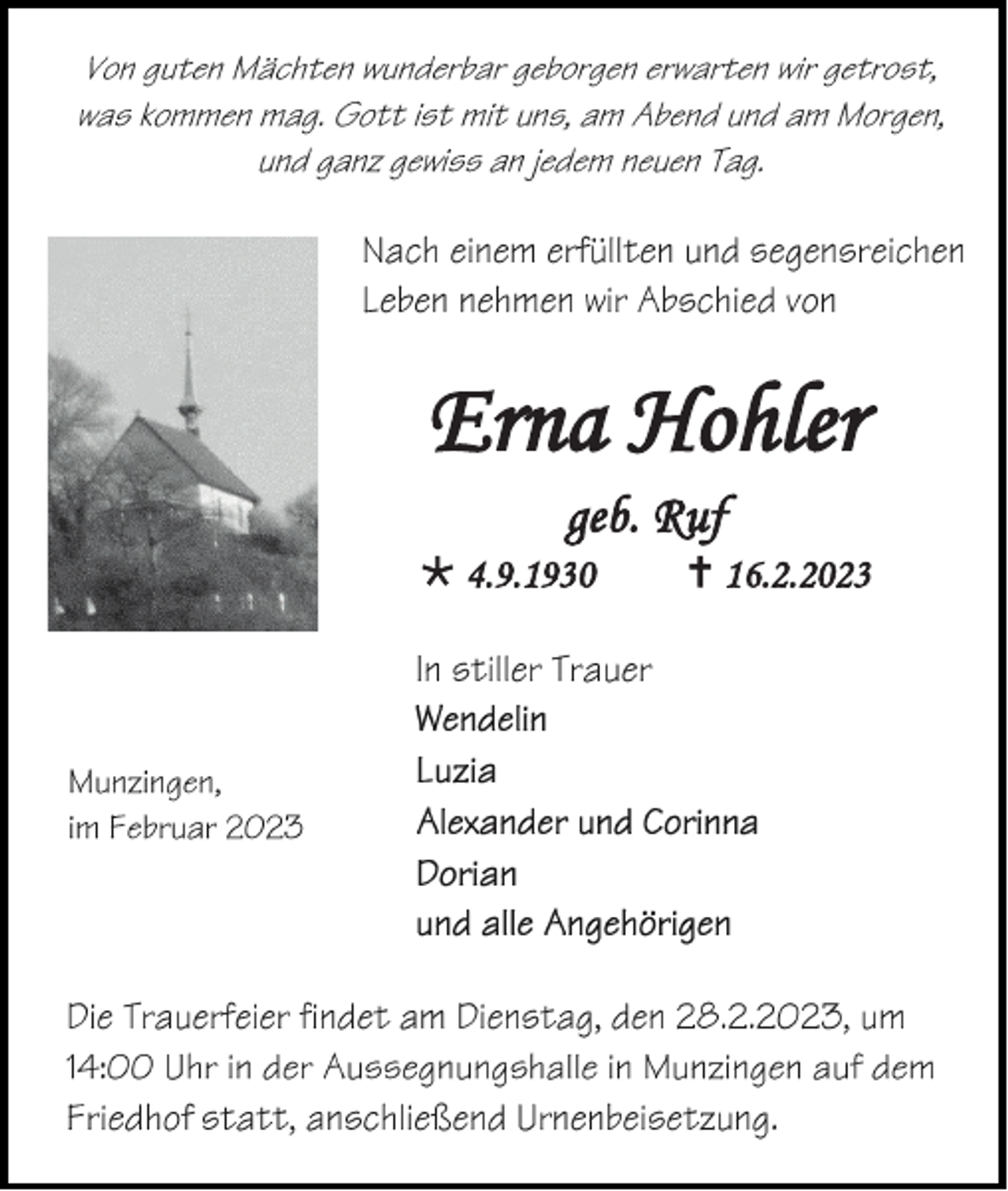 <p>Erna Hohler<br />geb. Ruf<br />4.9.1930</p><p> 16.2.2023</p>