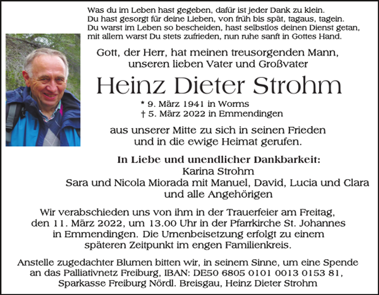 <p>Heinz Dieter Strohm<br />In Liebe und unendlicher Dankbarkeit:</p>